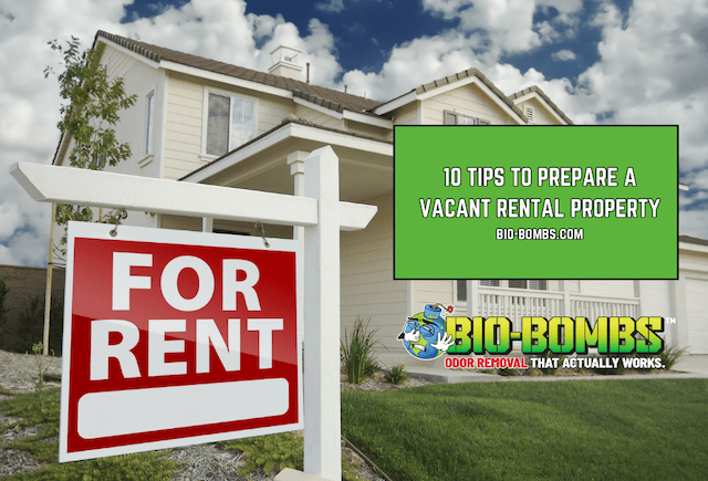 Vacant Rental Property? Don’t Forget Odor Removal!